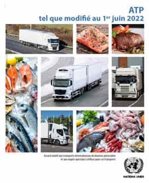 Accord relatif aux transports internationaux des denrées périssables
